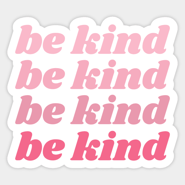 be kind Sticker by vsco aesthetic